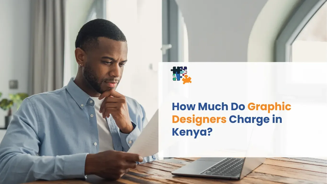 How Much Do Graphic Designers Charge in Kenya?